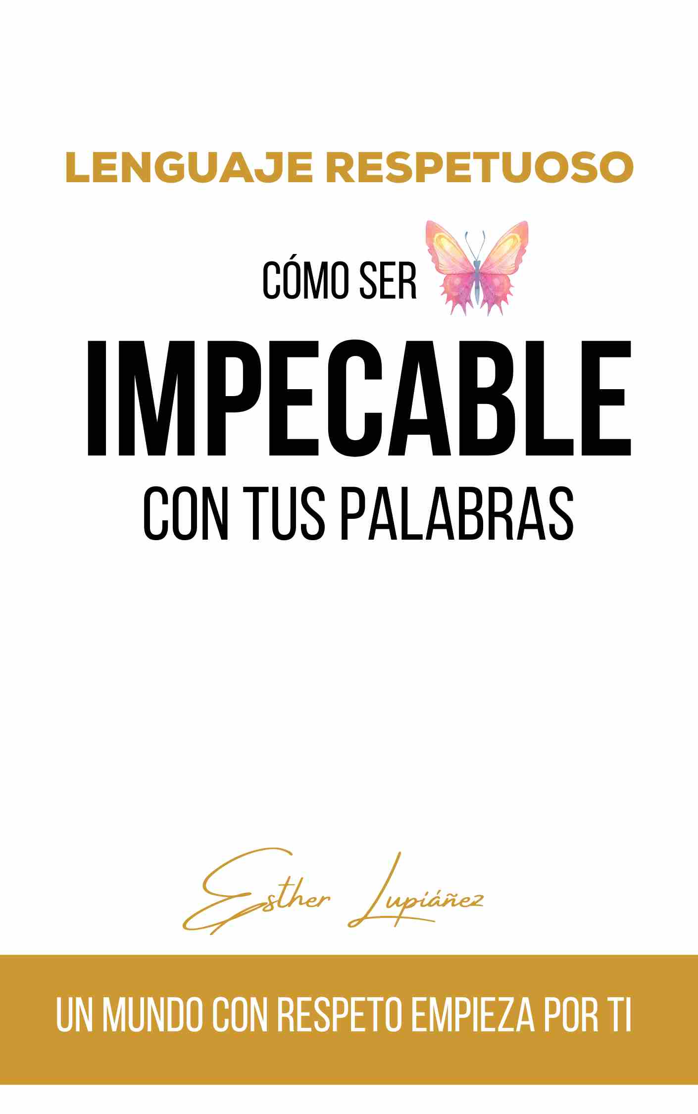 Guía del Lenguaje respetuoso